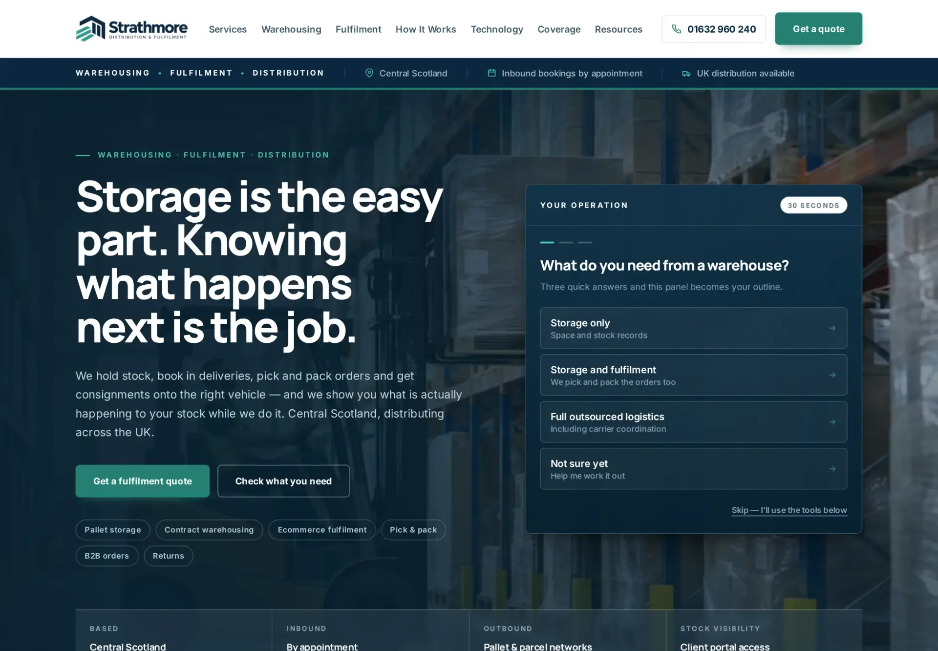 Home page of the Strathmore concept: a headline reading "Storage is the easy part. Knowing what happens next is the job." beside a short panel asking what the visitor needs from a warehouse, with storage, fulfilment and full-logistics options.