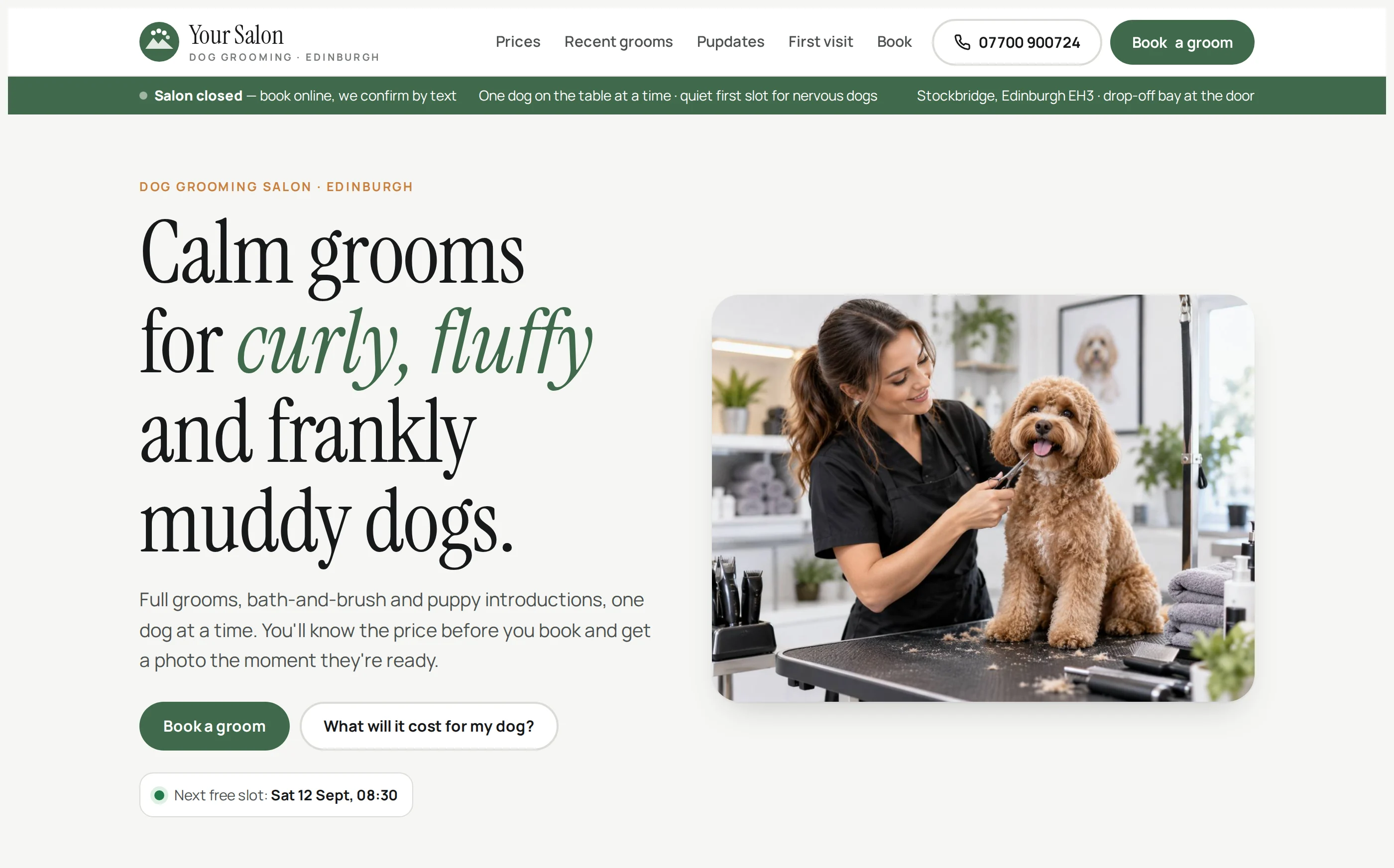 The homepage of a dog grooming salon site designed by Central Systems: a header carrying prices, recent grooms, updates and booking, a strip saying the salon is closed but bookings are confirmed by text, and a headline promising the price before booking and a photograph the moment the dog is ready.