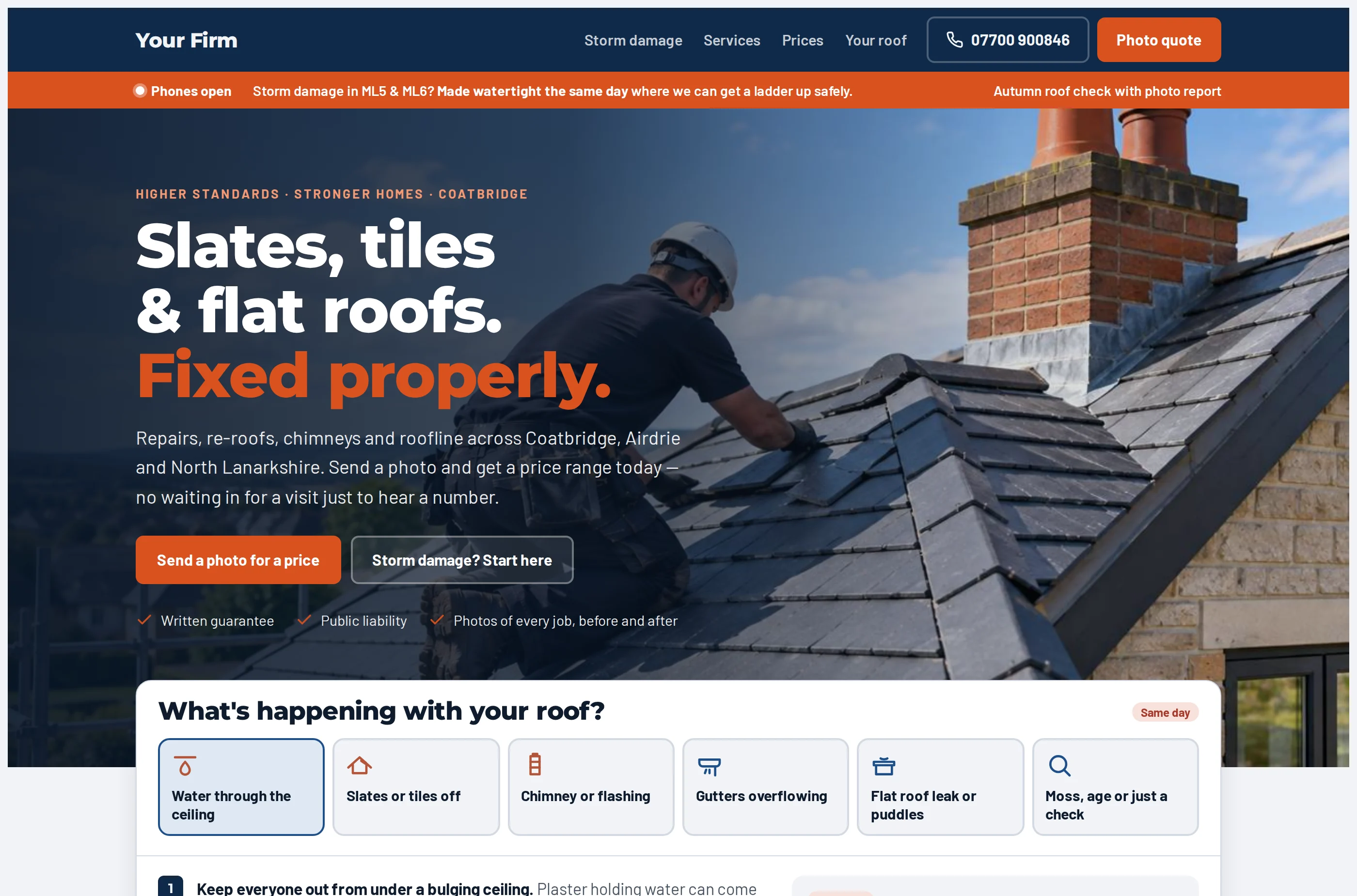 The homepage of a roofing contractor site designed by Central Systems: a header with storm damage, services, prices and a photo-quote button, a strip stating that storm damage is made watertight the same day where a ladder can safely be put up, and a triage panel asking what is happening with the roof.