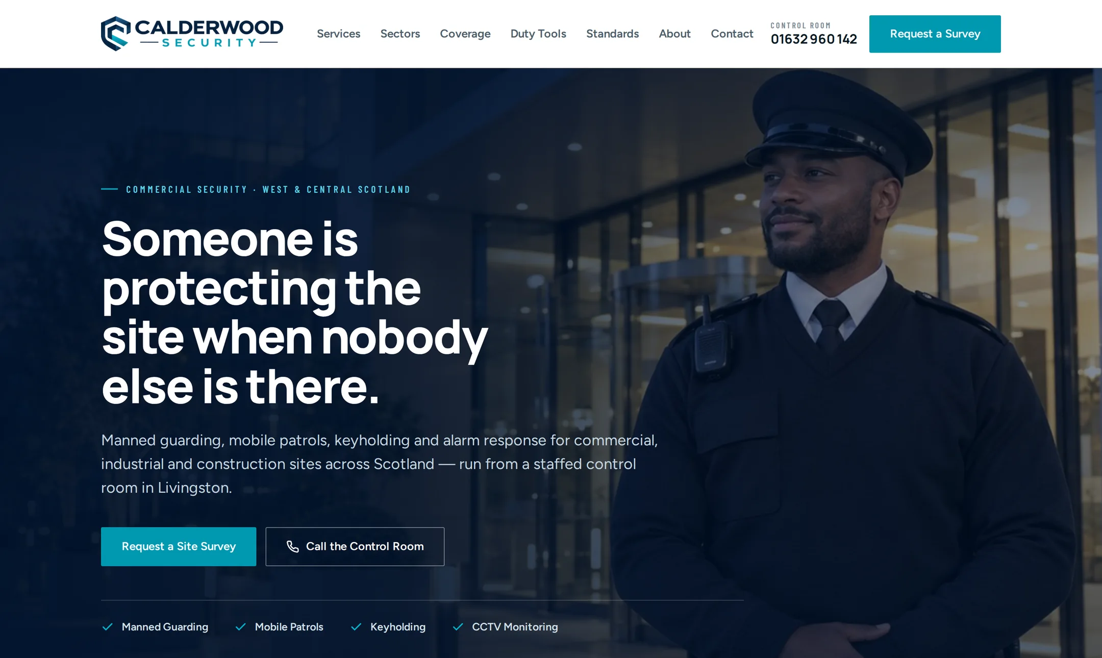 The homepage of a commercial security website concept: a uniformed officer outside a lit commercial building, a headline about someone protecting the site when nobody else is there, and two calls to action to request a site survey or call the control room.